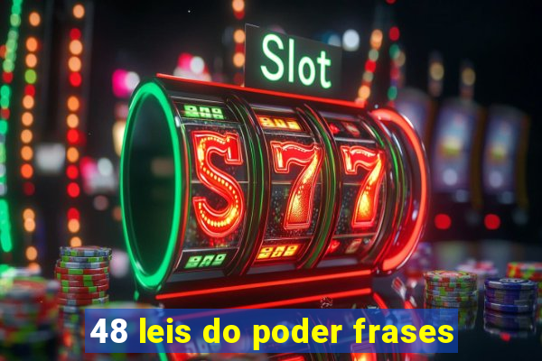 48 leis do poder frases