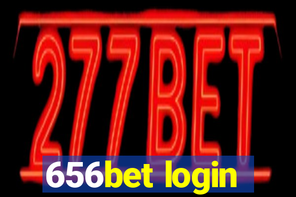 656bet login