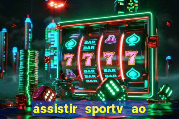 assistir sportv ao vivo futemax