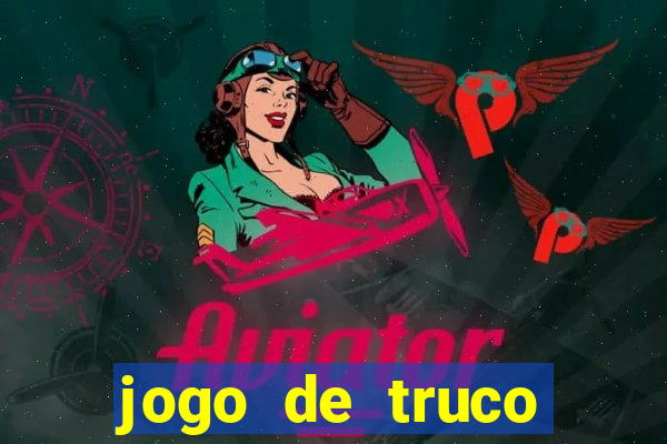 jogo de truco smart truco