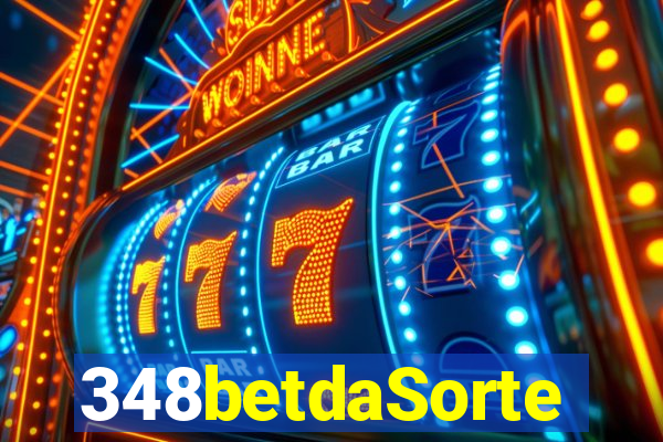 348betdaSorte