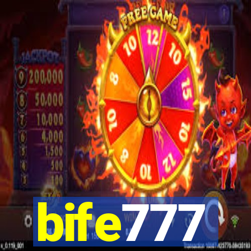 bife777