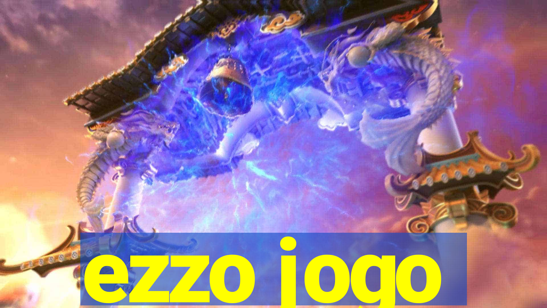 ezzo jogo