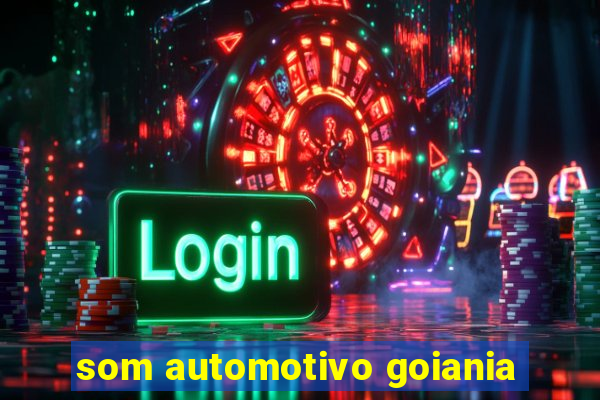 som automotivo goiania