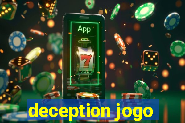 deception jogo