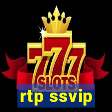 rtp ssvip