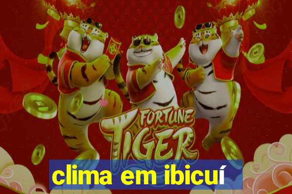 clima em ibicuí