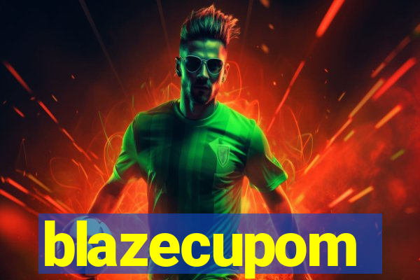 blazecupom