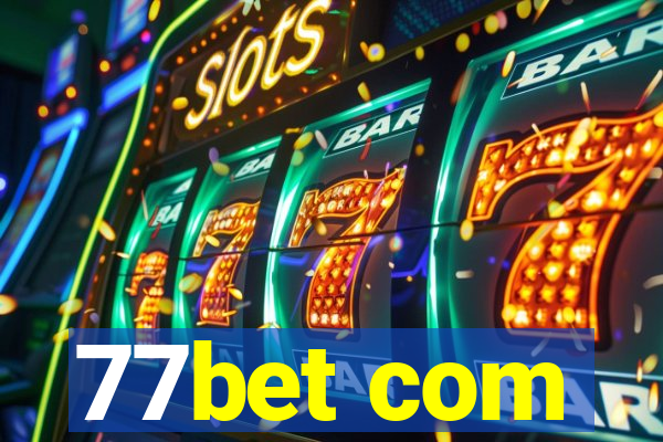 77bet com