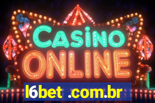 l6bet .com.br