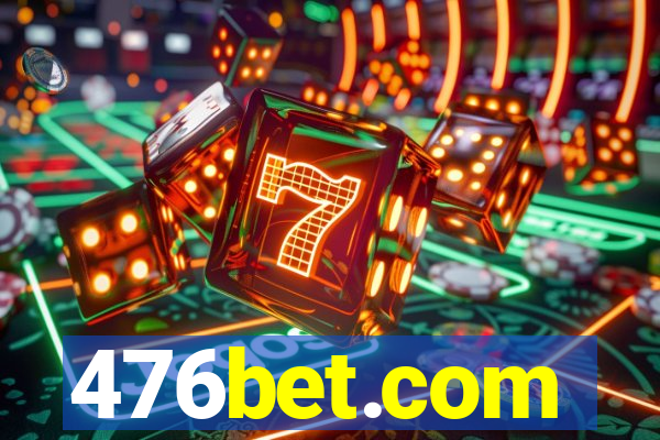 476bet.com