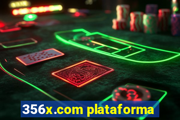 356x.com plataforma