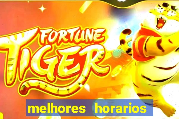 melhores horarios pagantes fortune tiger