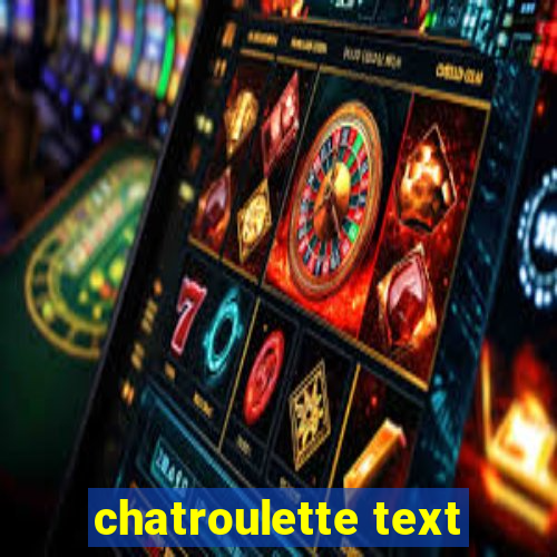 chatroulette text