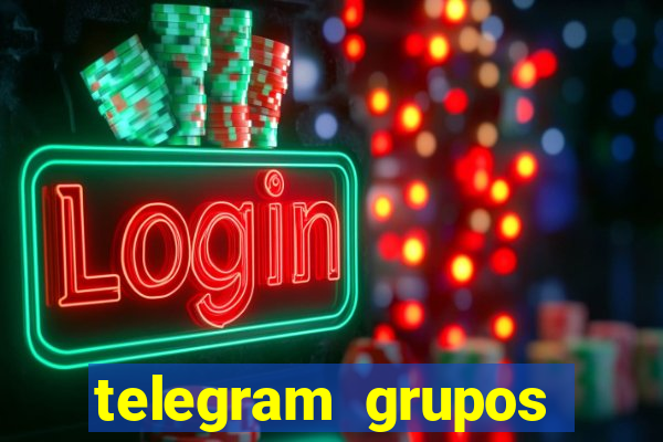 telegram grupos pode tudo