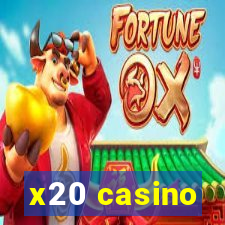 x20 casino