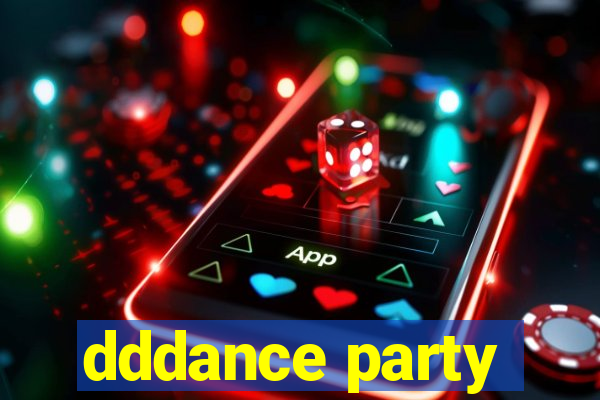 dddance party