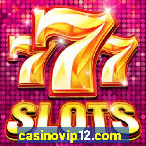 casinovip12.com