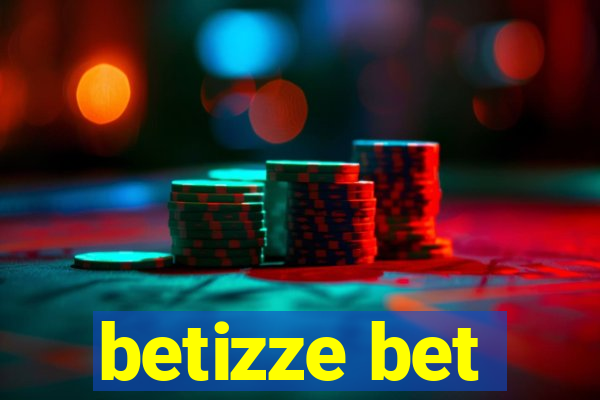 betizze bet