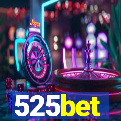 525bet