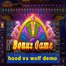 hood vs wolf demo