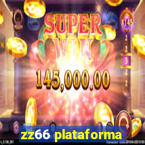 zz66 plataforma