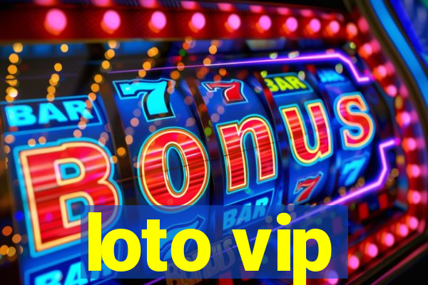 loto vip