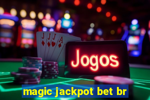 magic jackpot bet br