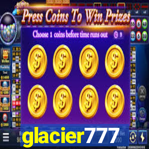 glacier777