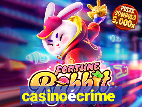 casinoécrime