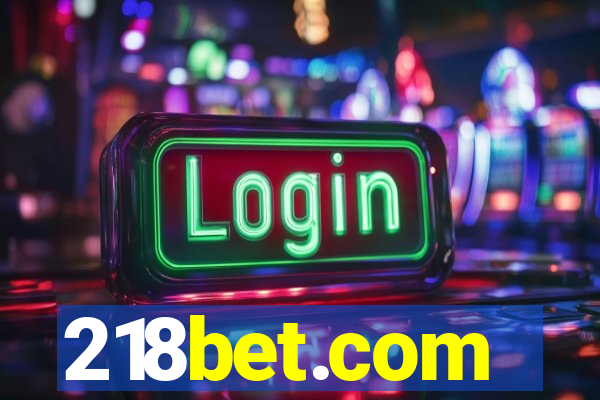 218bet.com