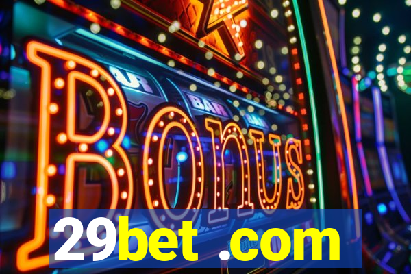 29bet .com