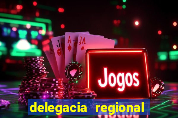 delegacia regional do trabalho