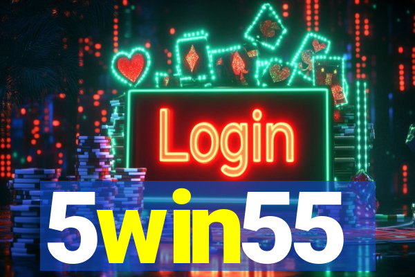 5win55