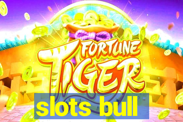 slots bull