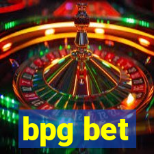 bpg bet