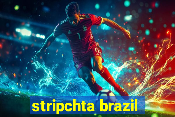 stripchta brazil