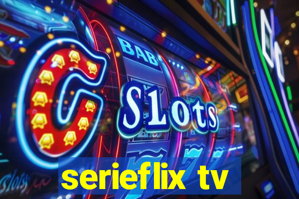 serieflix tv