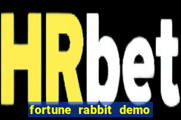 fortune rabbit demo bet 500