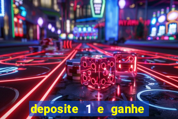 deposite 1 e ganhe 10 no fortune tiger