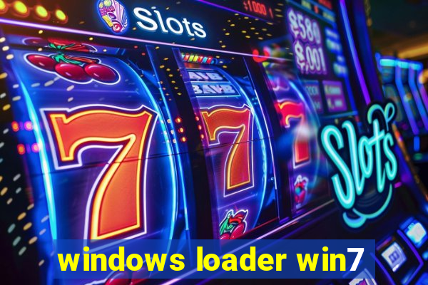 windows loader win7