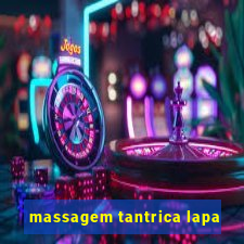 massagem tantrica lapa