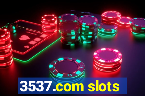 3537.com slots