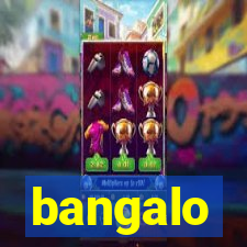 bangalo