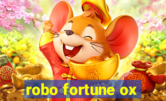 robo fortune ox