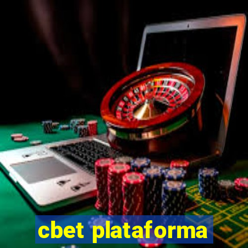 cbet plataforma