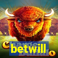 betwill