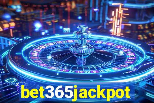 bet365jackpot