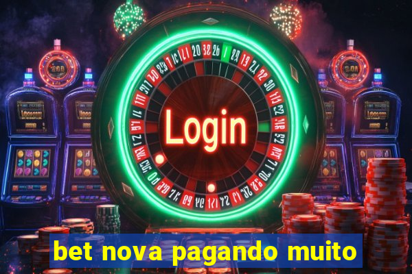 bet nova pagando muito