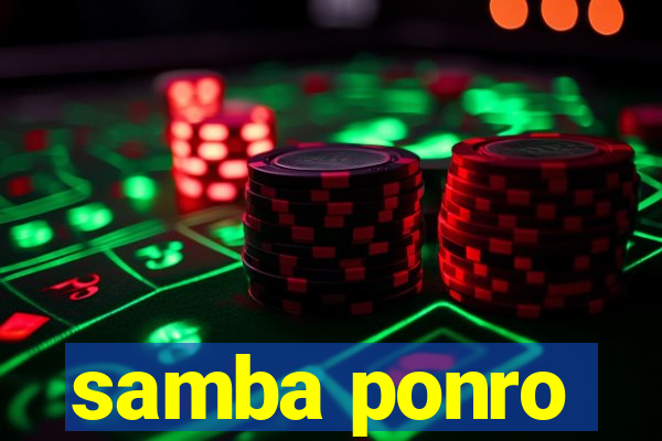 samba ponro